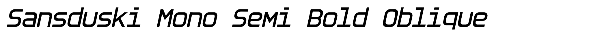 Sansduski Mono Semi Bold Oblique image